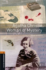 Oxford Bookworms Library: Level 2:: Agatha Christie, Woman Of Mystery Audio Pack