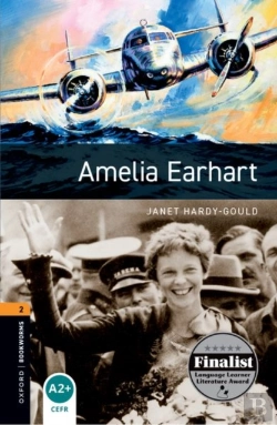 Bertrand.pt - Oxford Bookworms Library: Level 2: Amelia Earhart