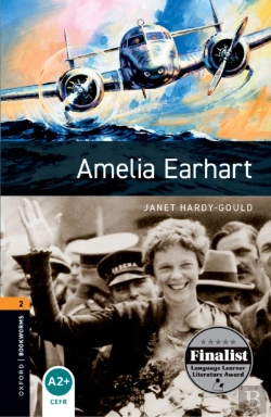 Bertrand.pt - Oxford Bookworms Library Level 2: Amelia Earhart
