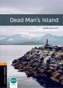 Oxford Bookworms Library: Level 2:: Dead Man'S Island Audio Pack