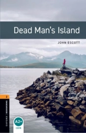 Oxford Bookworms Library: Level 2:: Dead Man'S Island Audio Pack