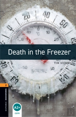 Bertrand.pt - Oxford Bookworms Library Level 2: Death In The Freezer