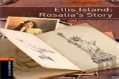 Oxford Bookworms Library: Level 2:: Ellis Island: Rosalia'S Story Audio Pack