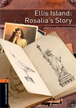Bertrand.pt - Oxford Bookworms Library: Level 2:: Ellis Island: Rosalia'S Story Audio Pack
