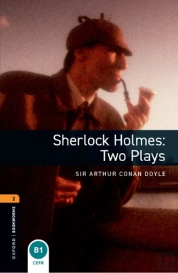Bertrand.pt - Oxford Bookworms Library: Level 2:: Sherlock Holmes: Two Plays Playscripts