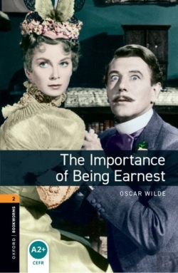 Bertrand.pt - Oxford Bookworms Library: Level 2: The Importance Of Being Earnest Playscript