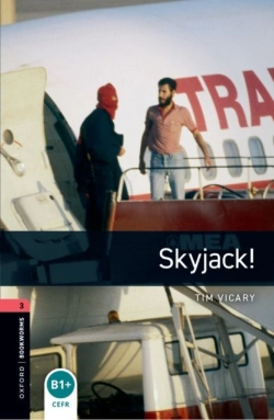 Bertrand.pt - Oxford Bookworms Library: Level 3:: Skyjack! Audio Pack