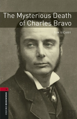 Bertrand.pt - Oxford Bookworms Library: Level 3:: The Mysterious Death Of Charles Bravo Audio Pack