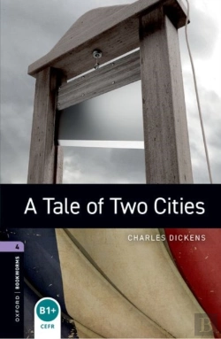 Bertrand.pt - Oxford Bookworms Library: Level 4: A Tale Of Two Cities