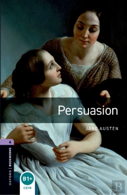 Bertrand.pt - Oxford Bookworms Library Level 4: Persuasion