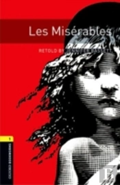 Oxford Bookworms Library: Stage 1: Les Miserables Audio Cd Pack