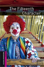 Oxford Bookworms Library: Starter Level:: The Fifteenth Character Audio Pack