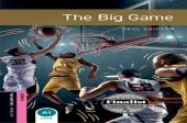Oxford Bookworms Library: Starter:: The Big Game