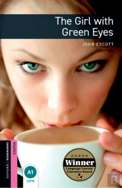 Bertrand.pt - Oxford Bookworms Library: Starter:: The Girl With Green Eyes