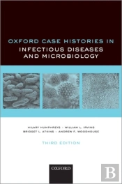 Oxford Case Histories In Infectious Diseases And Microbiology
