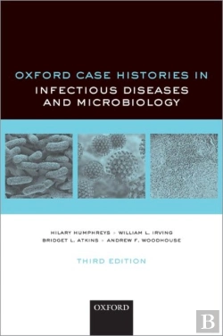 Bertrand.pt - Oxford Case Histories In Infectious Diseases And Microbiology