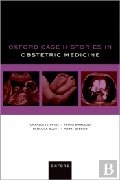 Oxford Case Histories In Obstetric Medicine