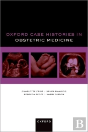 Oxford Case Histories In Obstetric Medicine