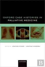 Oxford Case Histories In Palliative Medicine