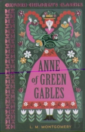 Oxford Children'S Classics: Anne Of Green Gables