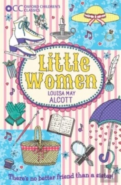 Oxford Children'S Classics: Little Women