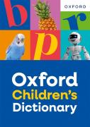 Oxford Children'S Dictionary: For Ages 8+ With Age-Appropriate Definitions And Full-Colour Images (Oxford Children'S Dictionaries)