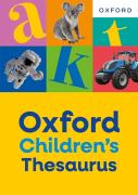 Oxford Children'S Thesaurus: Build Vocabulary Skills For Ages 8+ With Age-Appropriate Synonyms (Oxford Children'S Dictionaries)
