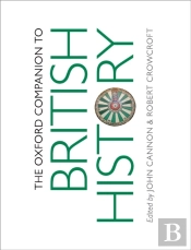 Oxford Companion To British History