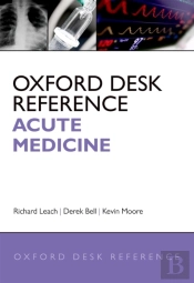 Oxford Desk Reference: Acute Medicine