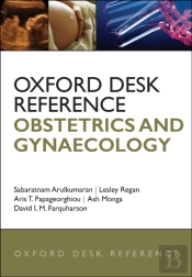 Oxford Desk Reference: Obstetrics And Gynaecology