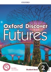 Oxford Discover Futures: Level 2: Student Book