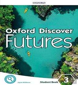 Oxford Discover Futures: Level 3: Student Book