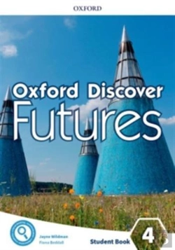 Bertrand.pt - Oxford Discover Futures: Level 4: Student Book