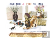 Oxford & The Big Bug