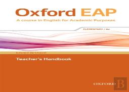 Oxford Eap: Elementary/A2: Teacher'S Book, Dvd And Audio Cd Pack