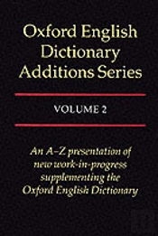 Oxford English Dictionary Additions Series: Volume 2
