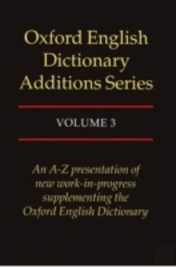 Bertrand.pt - Oxford English Dictionary Additions Series: Volume 3