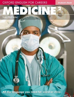 Bertrand.pt - Oxford English For Careers: Medicine 2: Students Book