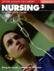 Oxford English For Careers: Nursing 2: Student'S Book