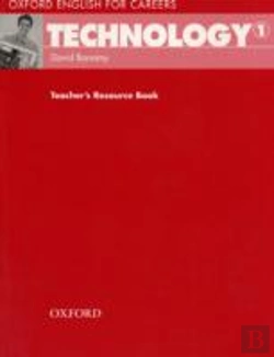 Bertrand.pt - Oxford English For Careers: Technology 1: Teacher'S Resource Book