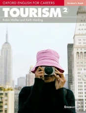 Oxford English For Careers: Tourism 2: Student'S Book