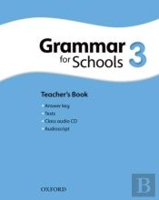 Oxford Grammar For Schools: 3: Teacher'S Book And Audio Cd Pack