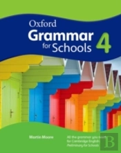 Oxford Grammar For Schools: 4: Student'S Book
