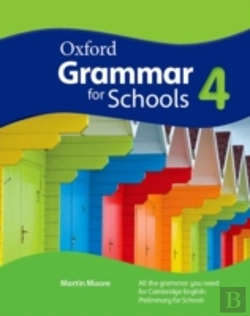 Bertrand.pt - Oxford Grammar For Schools: 4: Student'S Book