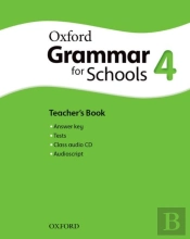Oxford Grammar For Schools: 4: Teacher'S Book And Audio Cd Pack