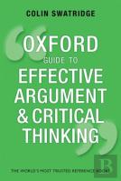 Oxford Guide To Effective Argument And Critical Thinking