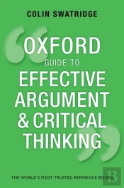 Oxford Guide To Effective Argument And Critical Thinking