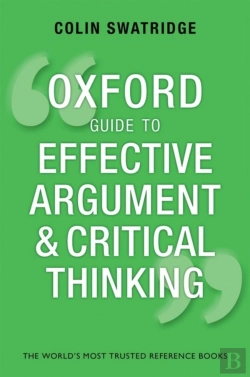 Bertrand.pt - Oxford Guide To Effective Argument And Critical Thinking