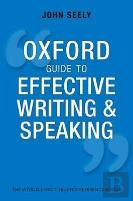 Oxford Guide To Effective Writing And Speaking