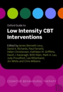 Bertrand.pt - Oxford Guide To Low Intensity Cbt Interventions